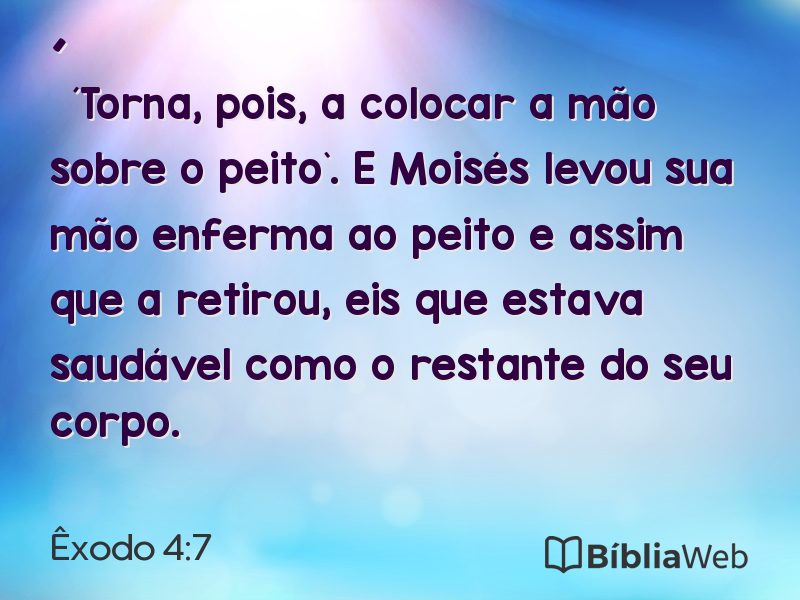 Êxodo 4:7 em imagem para compartilhar