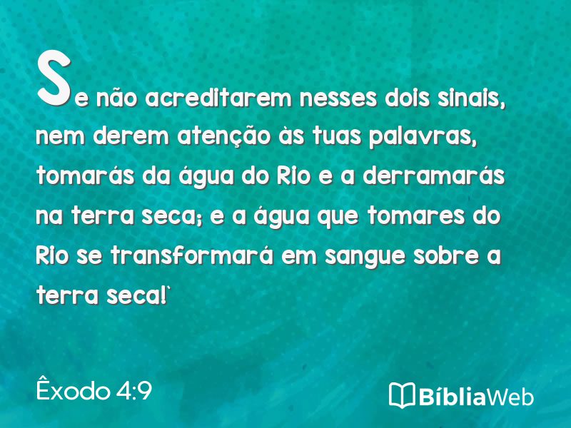 Êxodo 4:9 em imagem para compartilhar