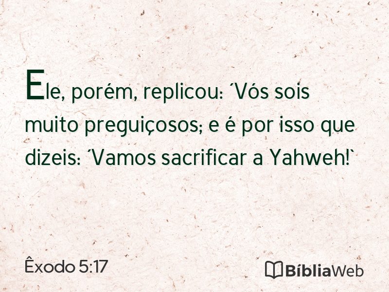 Êxodo 5:17 em imagem para compartilhar