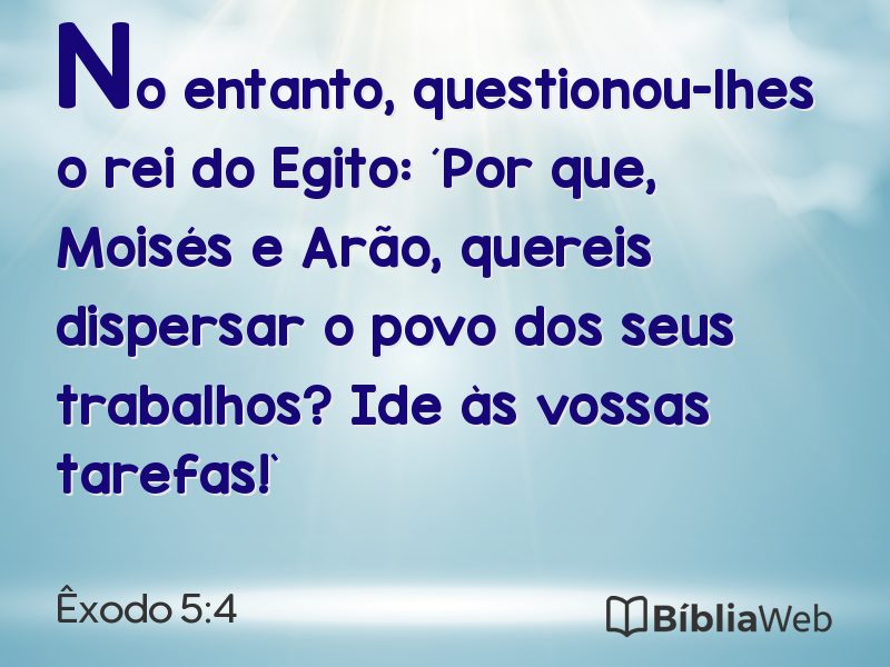 Êxodo 5:4 em imagem para compartilhar