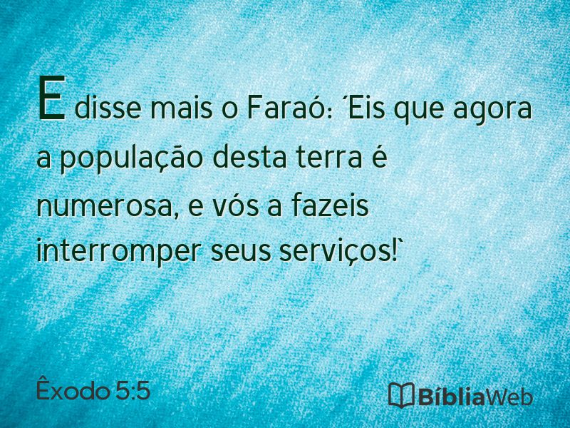 Êxodo 5:5 em imagem para compartilhar