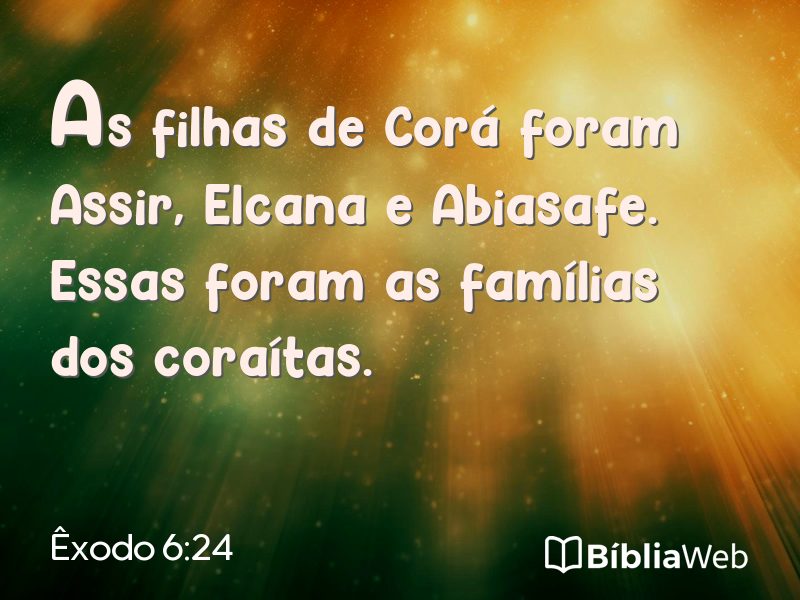 Êxodo 6:24 em imagem para compartilhar
