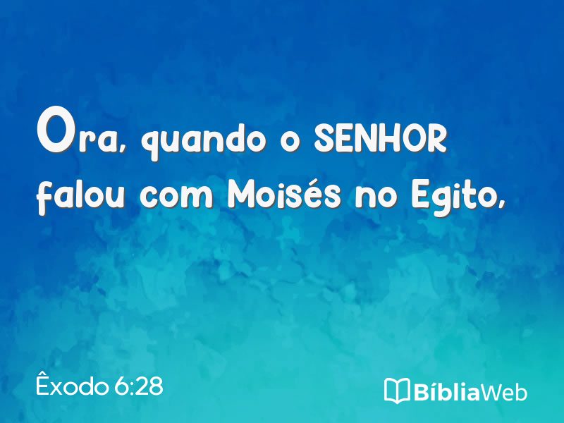 Êxodo 6:28 em imagem para compartilhar