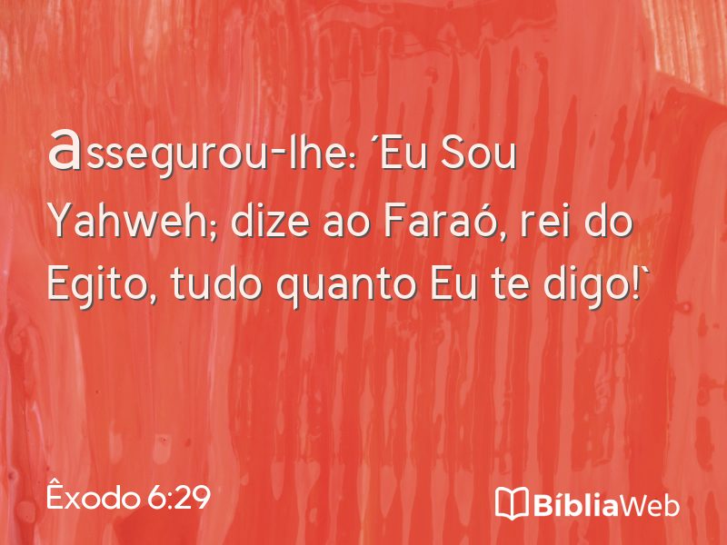 Êxodo 6:29 em imagem para compartilhar