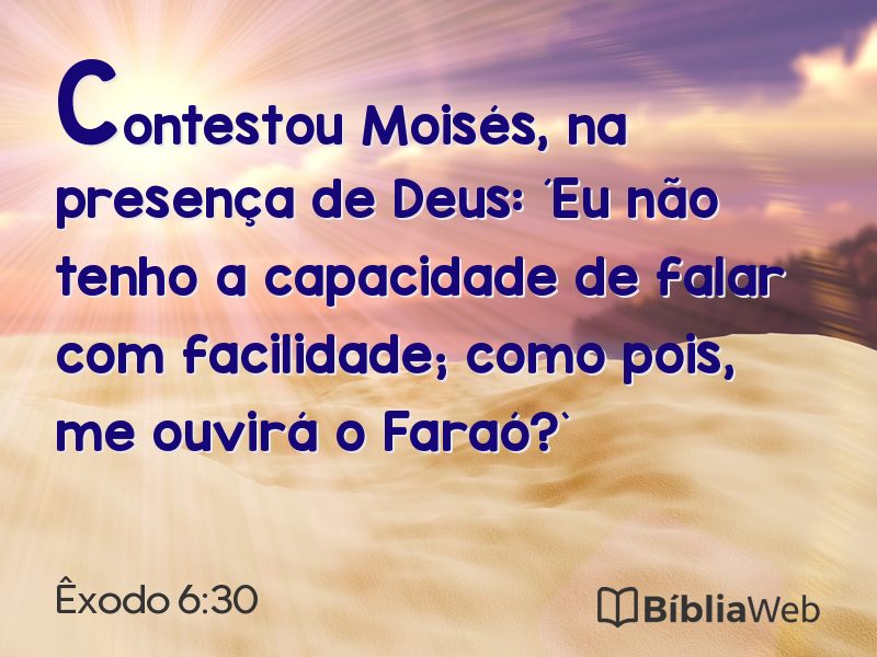 Êxodo 6:30 em imagem para compartilhar