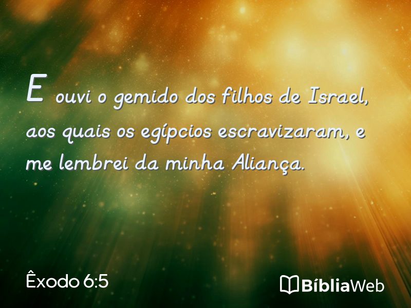 Êxodo 6:5 em imagem para compartilhar
