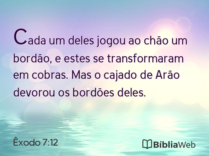 Êxodo 7:12 em imagem para compartilhar