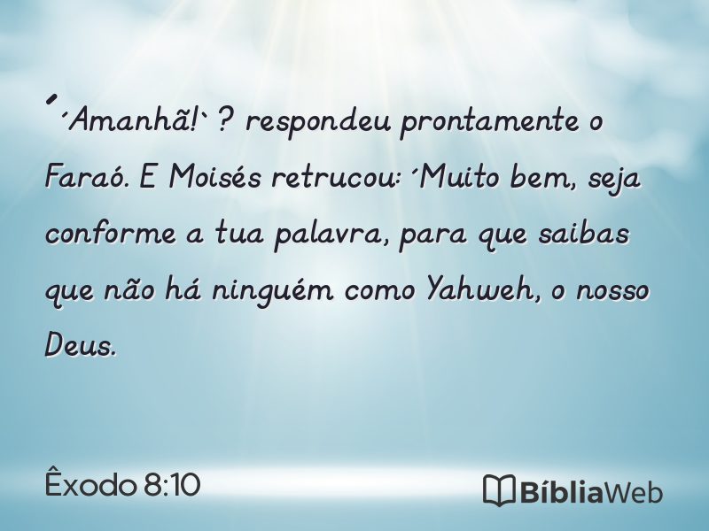 Êxodo 8:10 em imagem para compartilhar