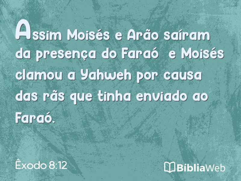 Êxodo 8:12 em imagem para compartilhar