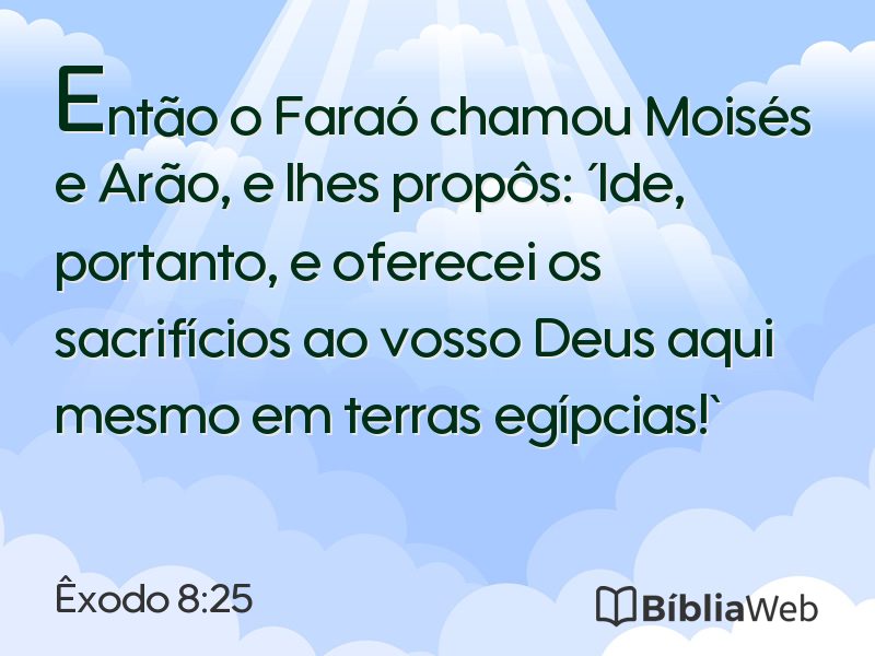 Êxodo 8:25 em imagem para compartilhar
