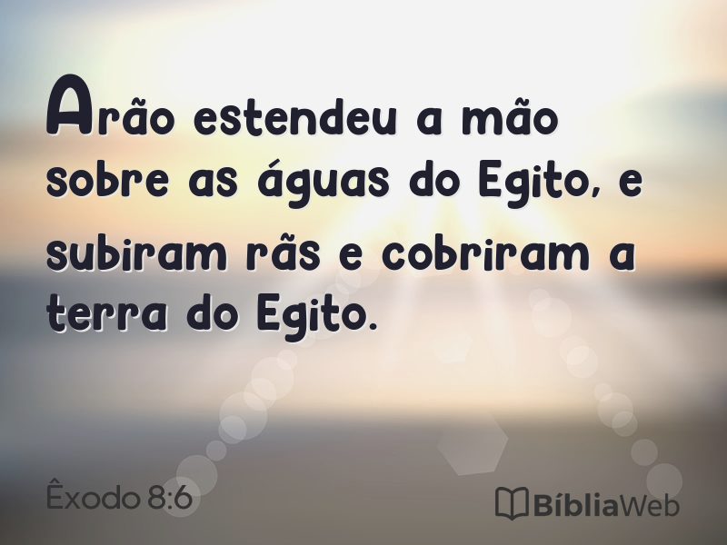 Êxodo 8:6 em imagem para compartilhar