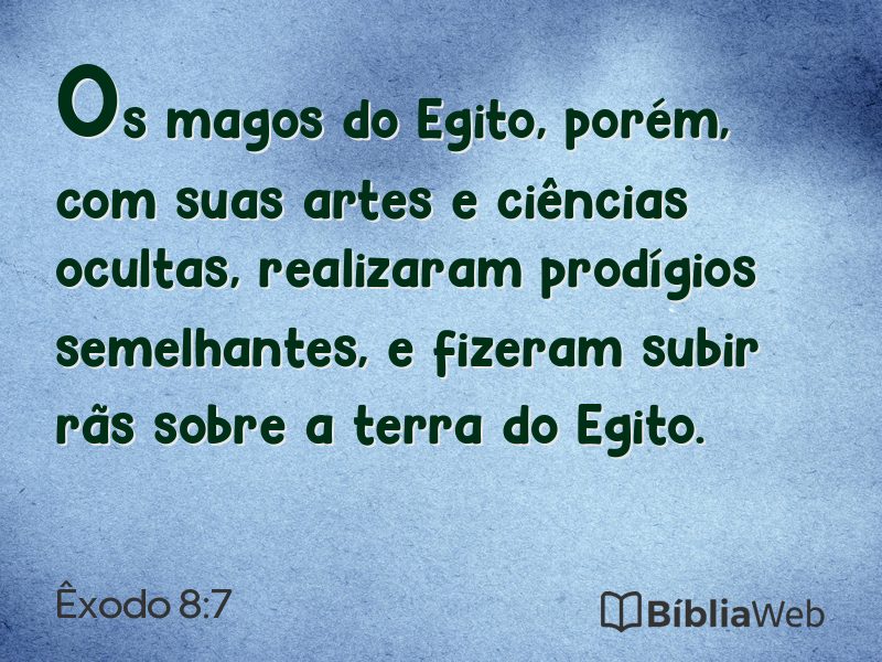 Êxodo 8:7 em imagem para compartilhar