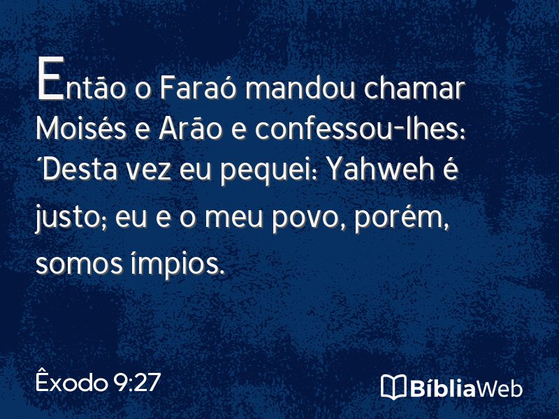 Êxodo 9:27 em imagem para compartilhar