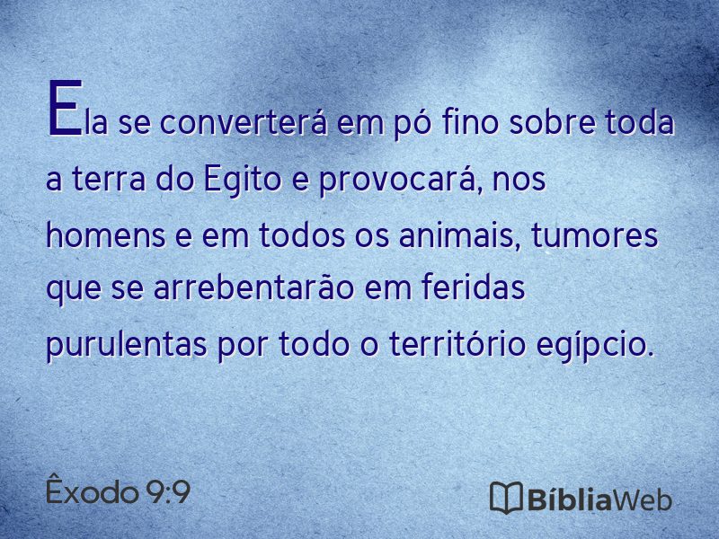 Êxodo 9:9 em imagem para compartilhar