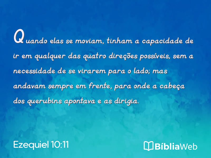 Ezequiel 10:11 em imagem para compartilhar