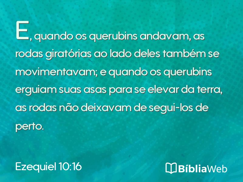 Ezequiel 10:16 em imagem para compartilhar
