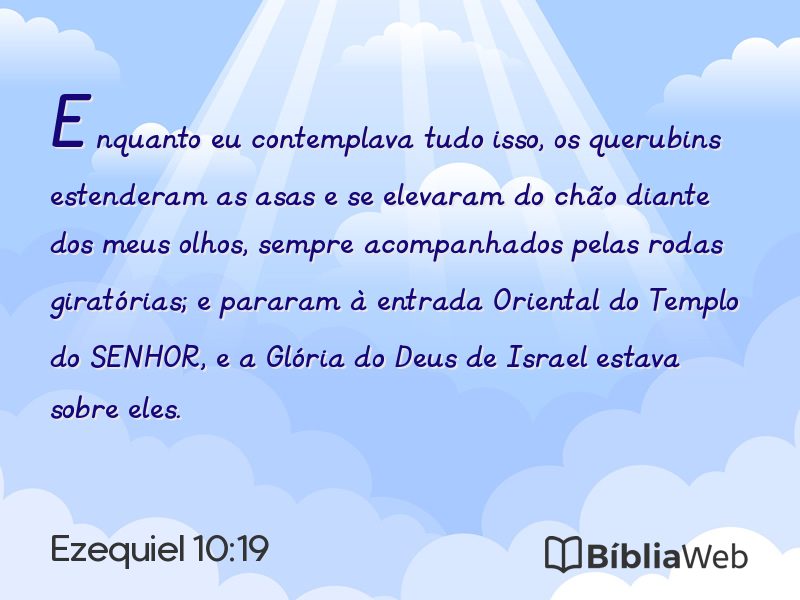 Ezequiel 10:19 em imagem para compartilhar