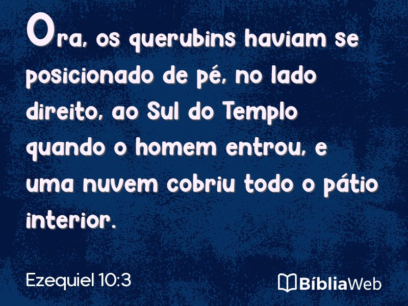 Ezequiel 10:3 em imagem para compartilhar
