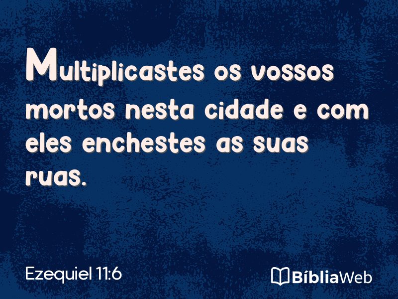 Ezequiel 11:6 em imagem para compartilhar