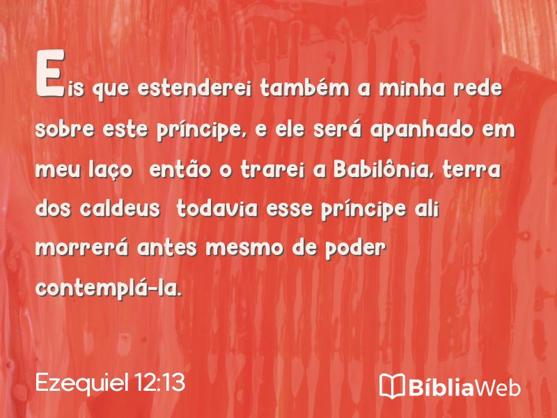 Ezequiel 12:13 em imagem para compartilhar