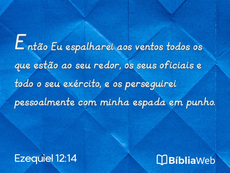 Ezequiel 12:14 em imagem para compartilhar