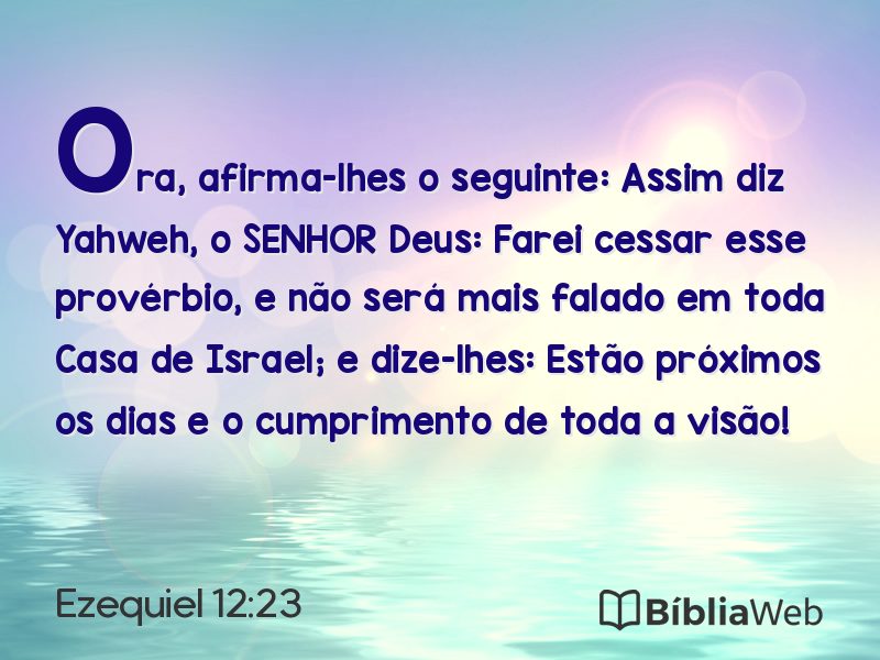 Ezequiel 12:23 em imagem para compartilhar