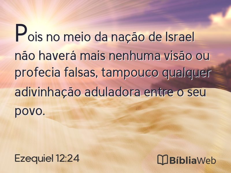 Ezequiel 12:24 em imagem para compartilhar