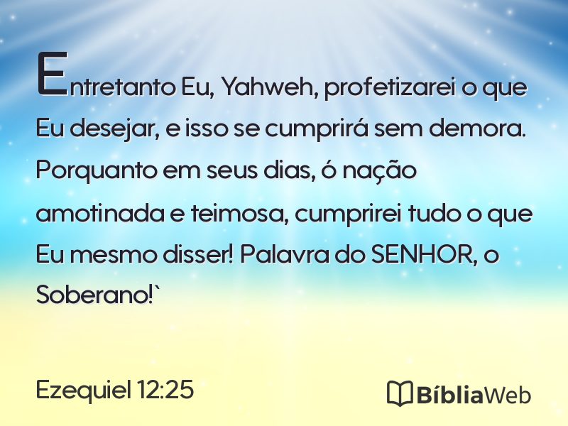 Ezequiel 12:25 em imagem para compartilhar