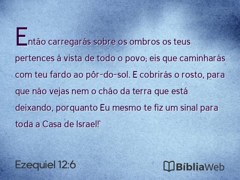 Ezequiel 12:6 em imagem para compartilhar