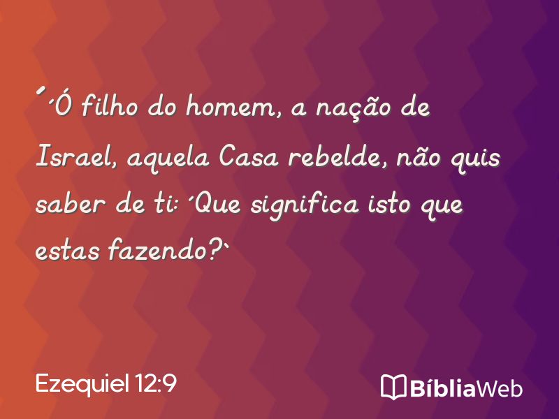 Ezequiel 12:9 em imagem para compartilhar