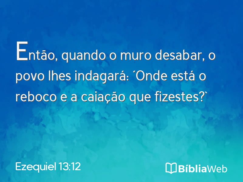 Ezequiel 13:12 em imagem para compartilhar