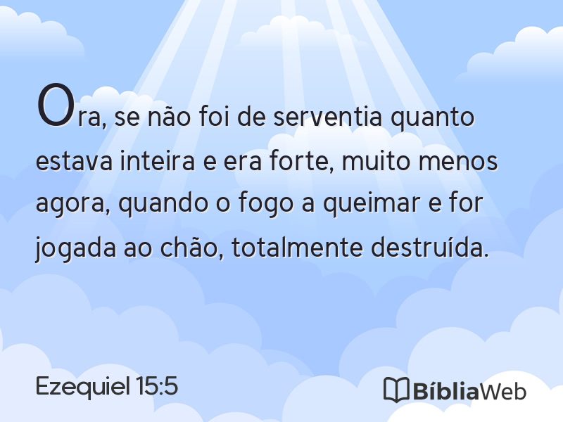 Ezequiel 15:5 em imagem para compartilhar