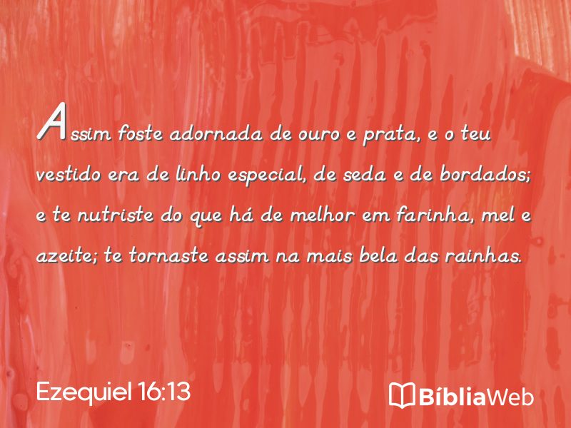 Ezequiel 16:13 em imagem para compartilhar