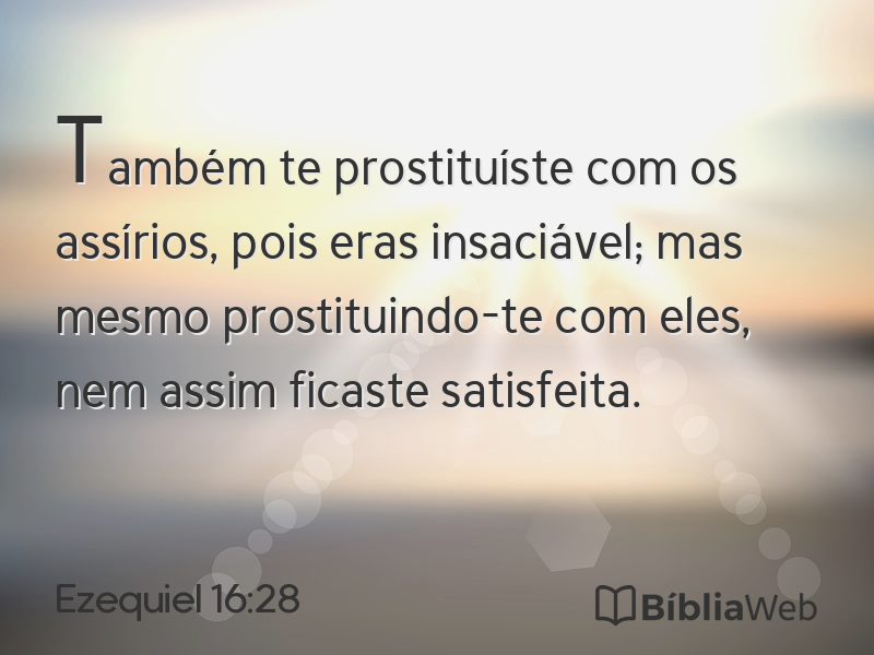 Ezequiel 16:28 em imagem para compartilhar