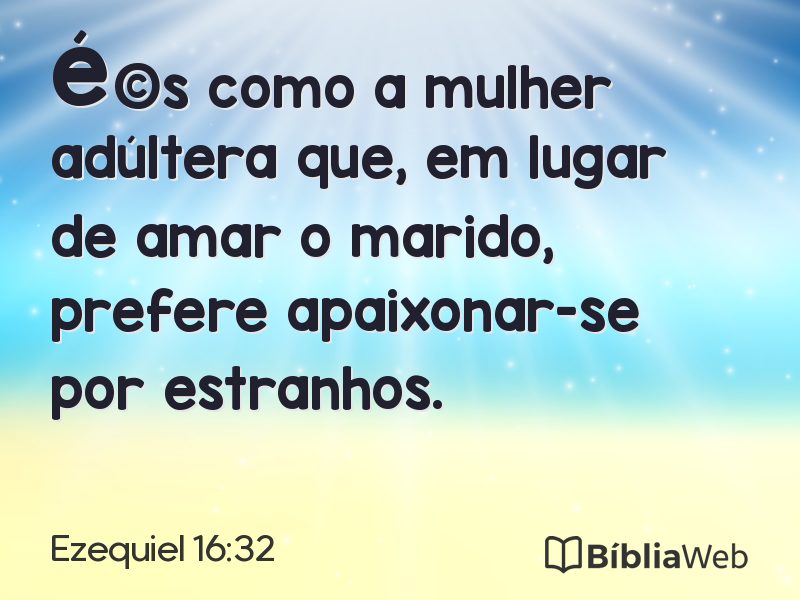 Ezequiel 16:32 em imagem para compartilhar