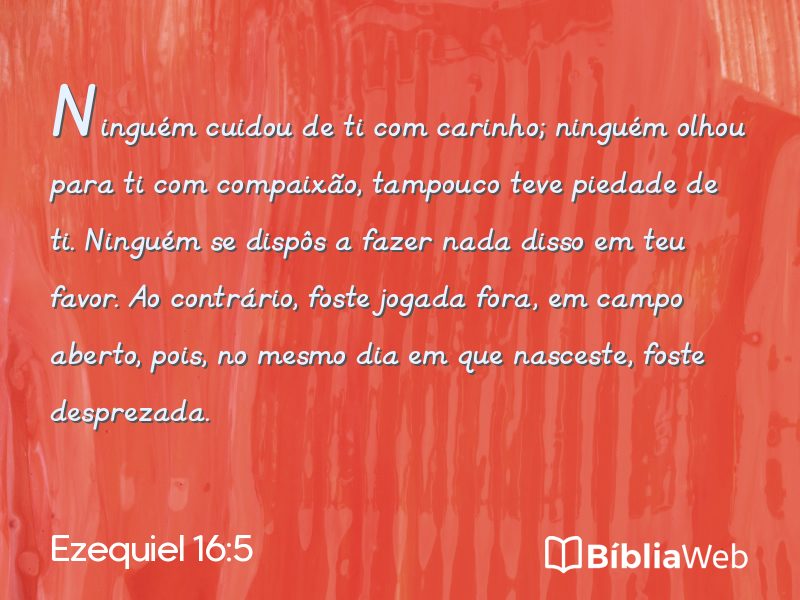 Ezequiel 16:5 em imagem para compartilhar