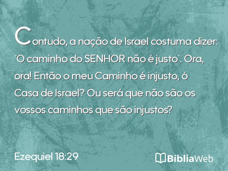 Ezequiel 18:29 em imagem para compartilhar
