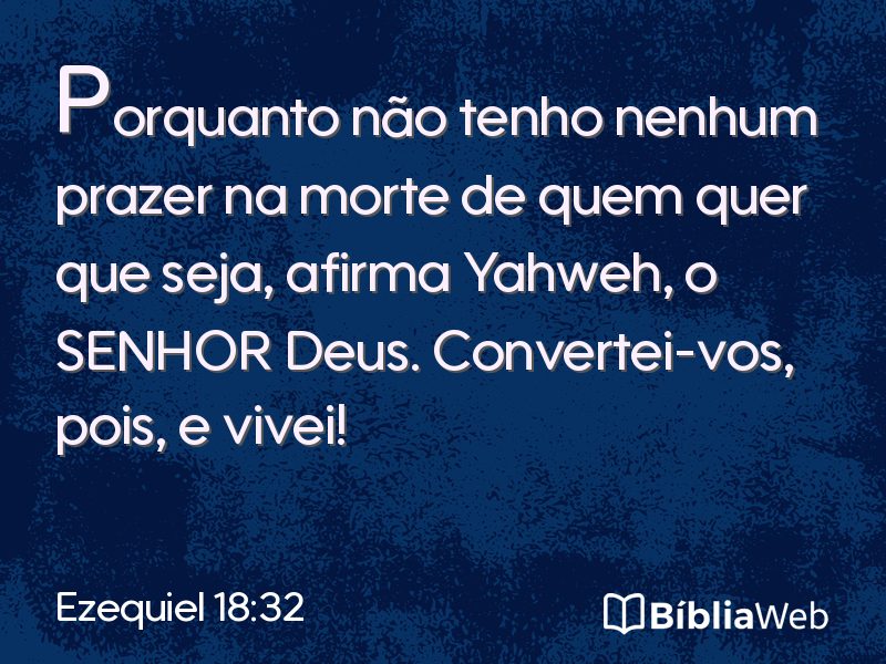 Ezequiel 18:32 em imagem para compartilhar