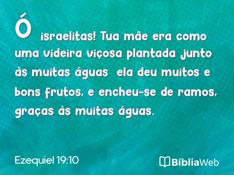 Ezequiel 19:10 em imagem para compartilhar