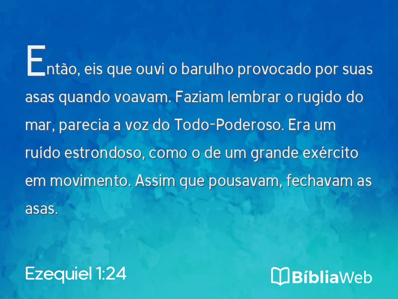 Ezequiel 1:24 em imagem para compartilhar