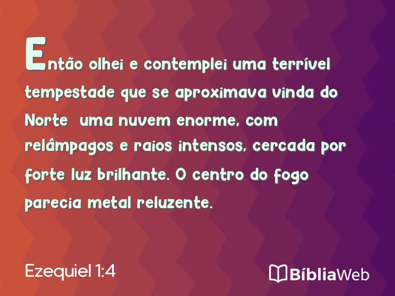 Ezequiel 1:4 em imagem para compartilhar