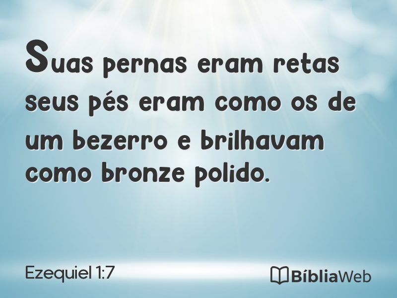 Ezequiel 1:7 em imagem para compartilhar