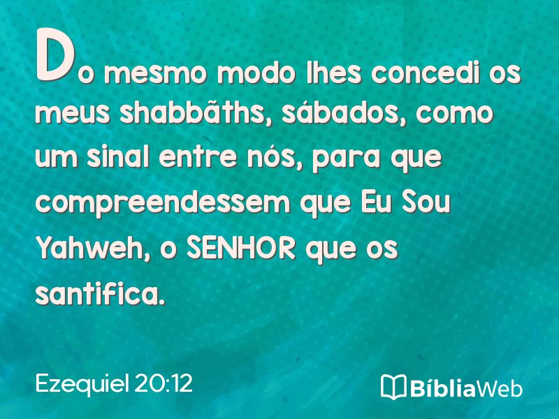 Ezequiel 20:12 em imagem para compartilhar