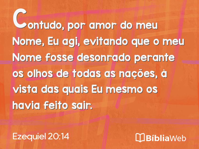 Ezequiel 20:14 em imagem para compartilhar