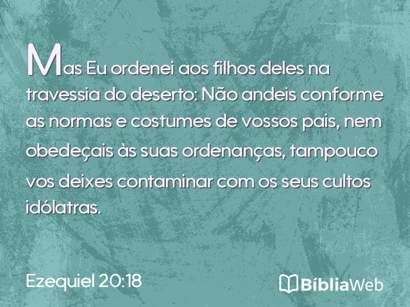 Ezequiel 20:18 em imagem para compartilhar