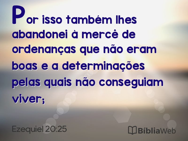 Ezequiel 20:25 em imagem para compartilhar