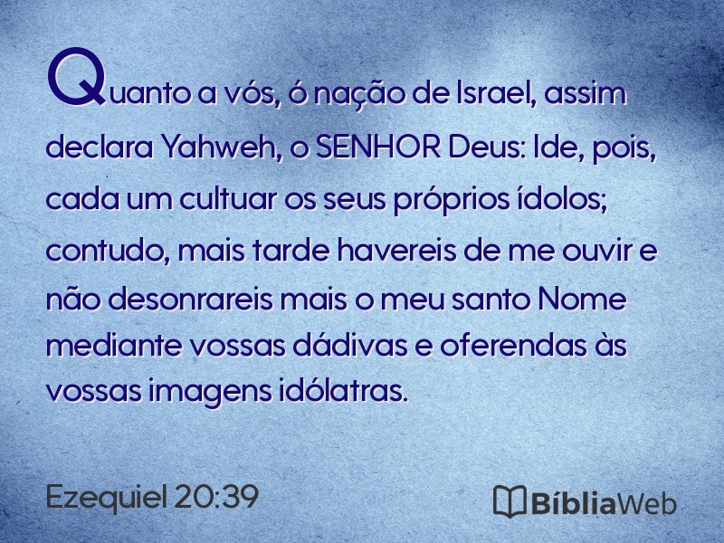 Ezequiel 20:39 em imagem para compartilhar