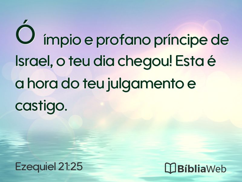 Ezequiel 21:25 em imagem para compartilhar