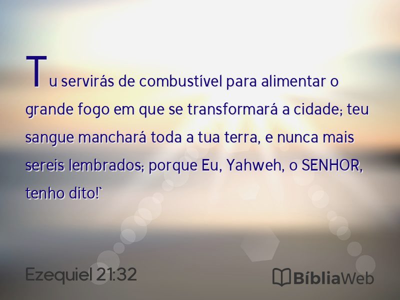 Ezequiel 21:32 em imagem para compartilhar