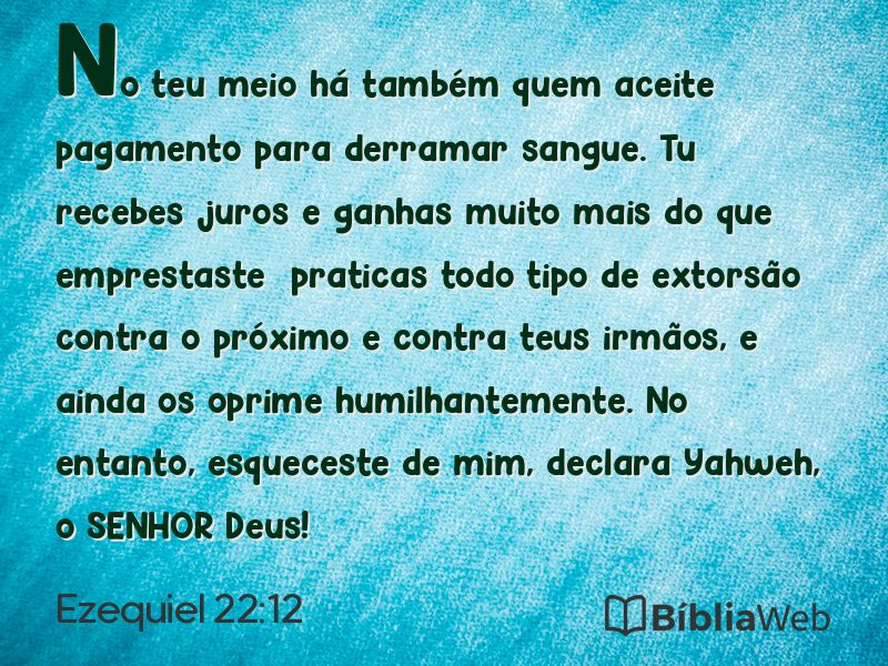 Ezequiel 22:12 em imagem para compartilhar